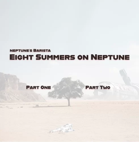 Eight Summers on Neptune (cd/vinyl)